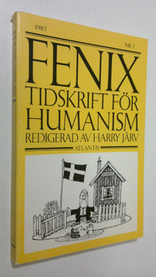Harry (red.) Järv : Fenix nr. 3/1987 : tidskrift för huma...