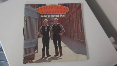 Mika Ja Turkka Mali LP 1979 Tyykikylään Takaisin
