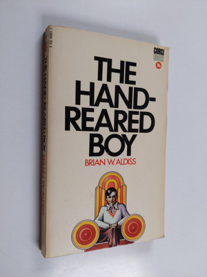 Brian W. Aldiss : The hand-reared boy