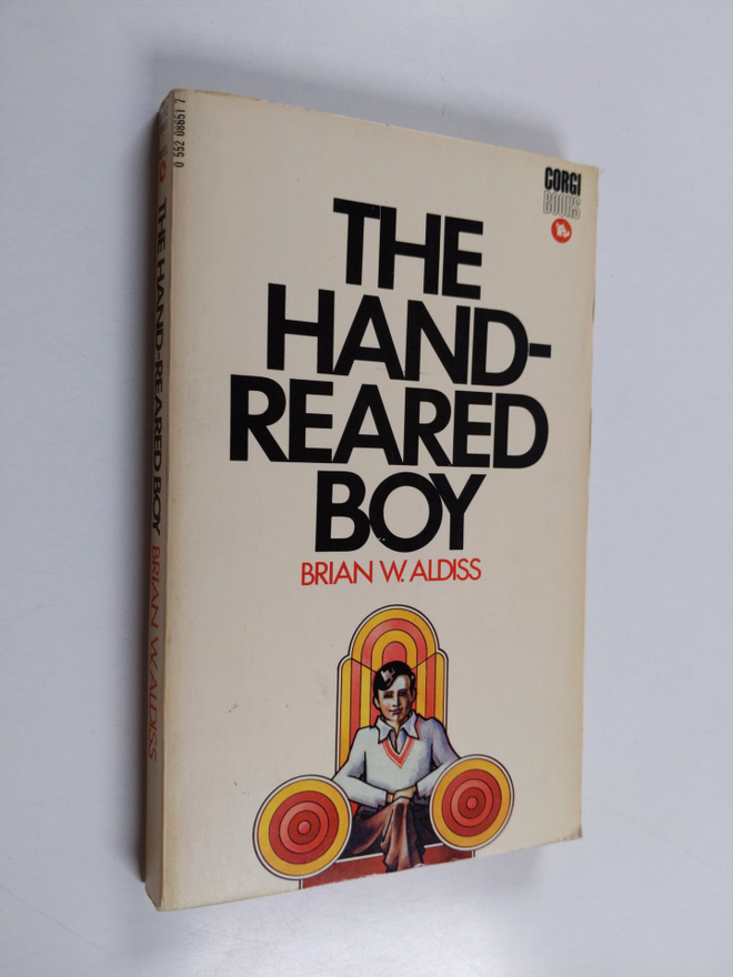 Brian W. Aldiss : The hand-reared boy
