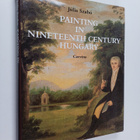 Julia Szabo : Painting in nineteenth century Hungary - pikkukuva 1