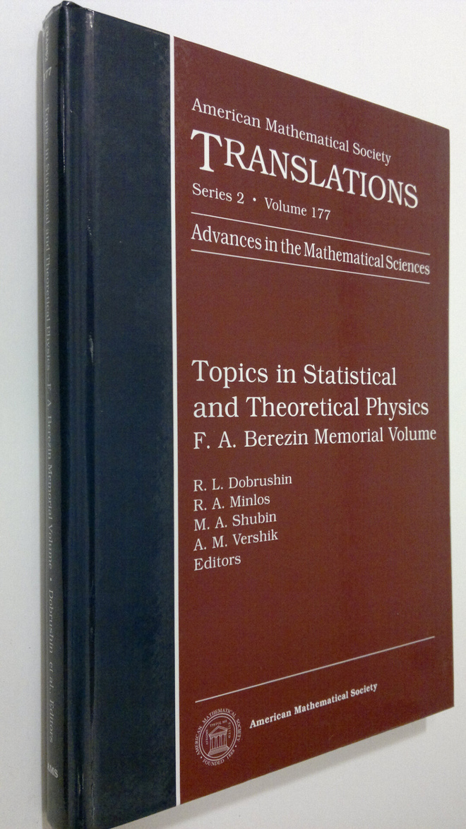 R. L. Dobrushin : Topics in Statistical and Theoretical P...