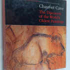 Jean-Marie Chauvet : Chauvet Cave : The Discovery of the ... - pikkukuva 1