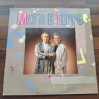 MATTI & TEPPO . LP - pikkukuva 1