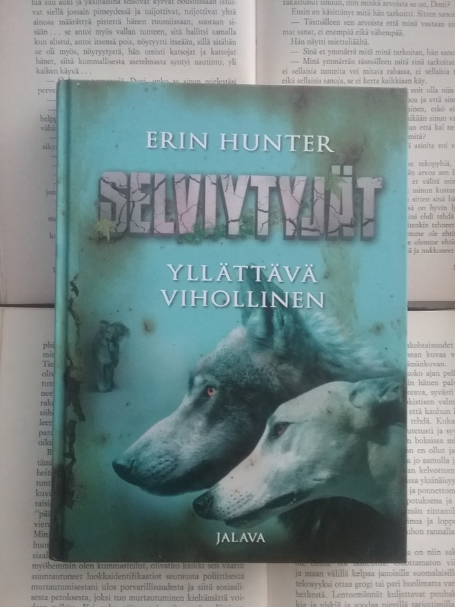 Erin Hunter - Selviytyjät: Yllättävä vihollinen (sid.)