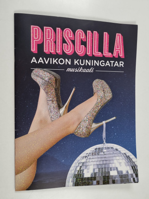 Priscilla aavikon kuningatar : musikaali