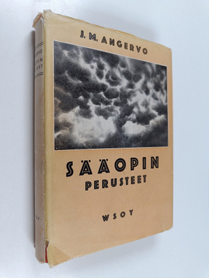 J. M Angervo : Sääopin perusteet