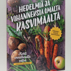 Folko Kullmann : Hedelmiä ja vihanneksia omalta kasvimaal... - pikkukuva 1
