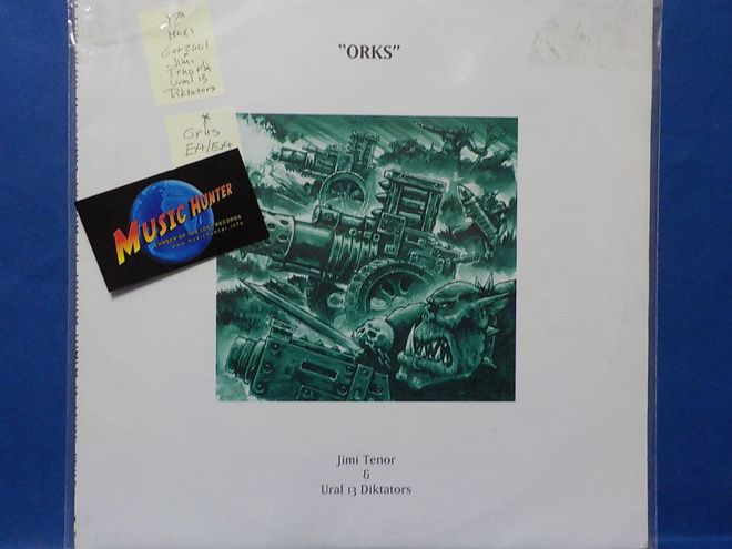 JIMI TENOR & URAL 13 DIKTATORS - ORKS - GER 2001 EX+/EX+ 12"