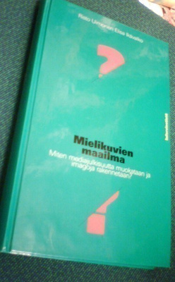 Uimonen, Ikävalko: Mielikuvien maailma ( Sis.postikulut )
