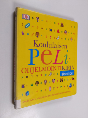 Jon Woodcock : Koululaisen peliohjelmointikirja : Vaiheit...