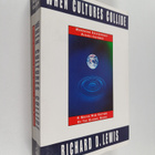 Richard D. Lewis : When Cultures Collide : managing succe... - pikkukuva 1