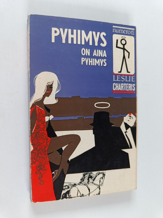 Eija Palsbo ym. : Pyhimys on aina Pyhimys - jännitysromaani
