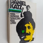 Daniel Katz : Mikko papirossin taivaallinen niskalenkki - pikkukuva 1