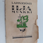 Larin-Kyösti : Ilja munkki : karjalainen legenda - pikkukuva 1