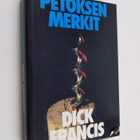 Dick Francis : Petoksen merkit - pikkukuva 1