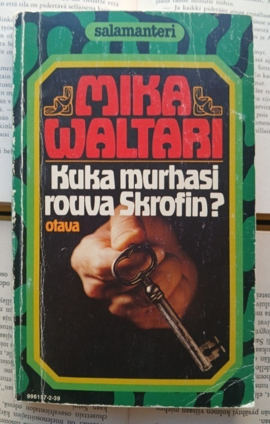 Mika Waltari - Kuka murhasi rouva Skrofin? (pokkari)