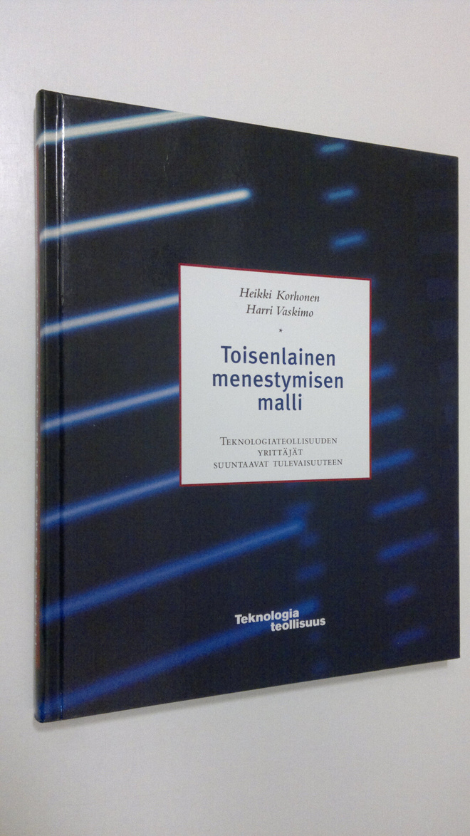 Heikki Korhonen : Toisenlainen menestymisen malli : tekno...