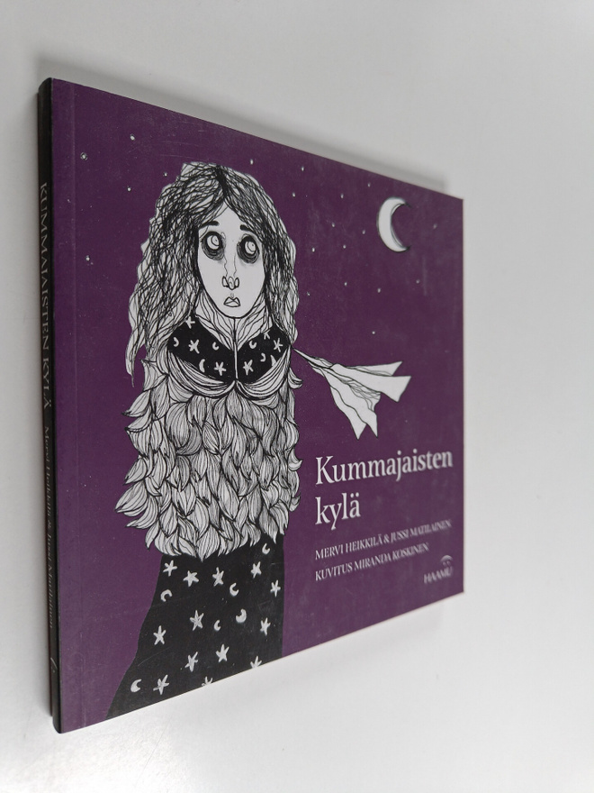 Mervi Heikkilä : Kummajaisten kylä (signeerattu, tekijän ...