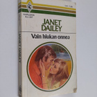Janet Dailey : Vain hiukan onnea - pikkukuva 1