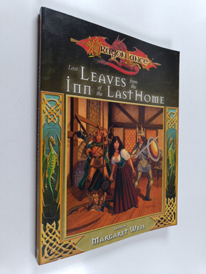 Margaret Weis : Lost Leaves from the Inn of the Last Home