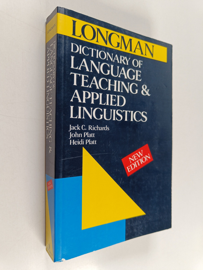 Jack C. Richards : Longman dictionary of teaching and app...