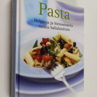 Pasta : helppoja ja hienostuneita ruokia italialaisittain - pikkukuva 1
