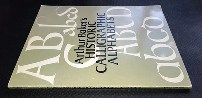 Arthur Baker's Historic Calligraphic Alphabet