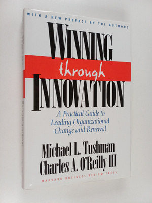 Michael Tushman : Winning through innovation : a practica...