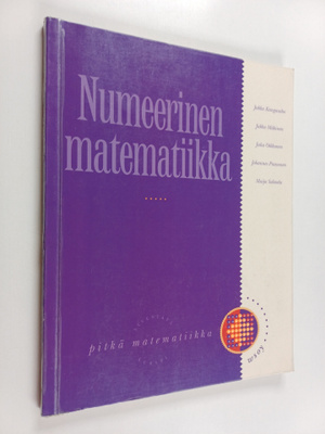 Numeerinen matematiikka : pitkä matematiikka