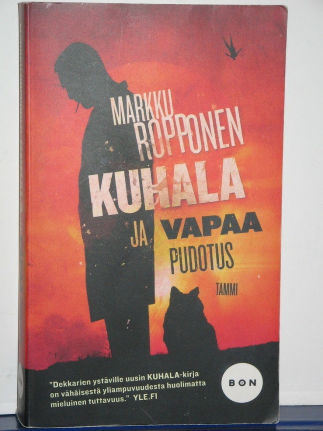 Markku Ropponen : KUHALA ja VAPAA PUDOTUS