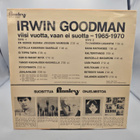 Irwin Goodman – Viisi Vuotta, Vaan Ei Suotta 1965-1970 LP - pikkukuva 2