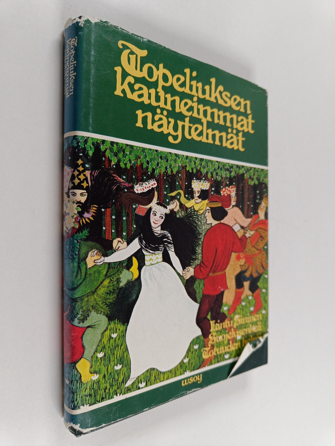 Zacharias Topelius : Topeliuksen kauneimmat näytelmät