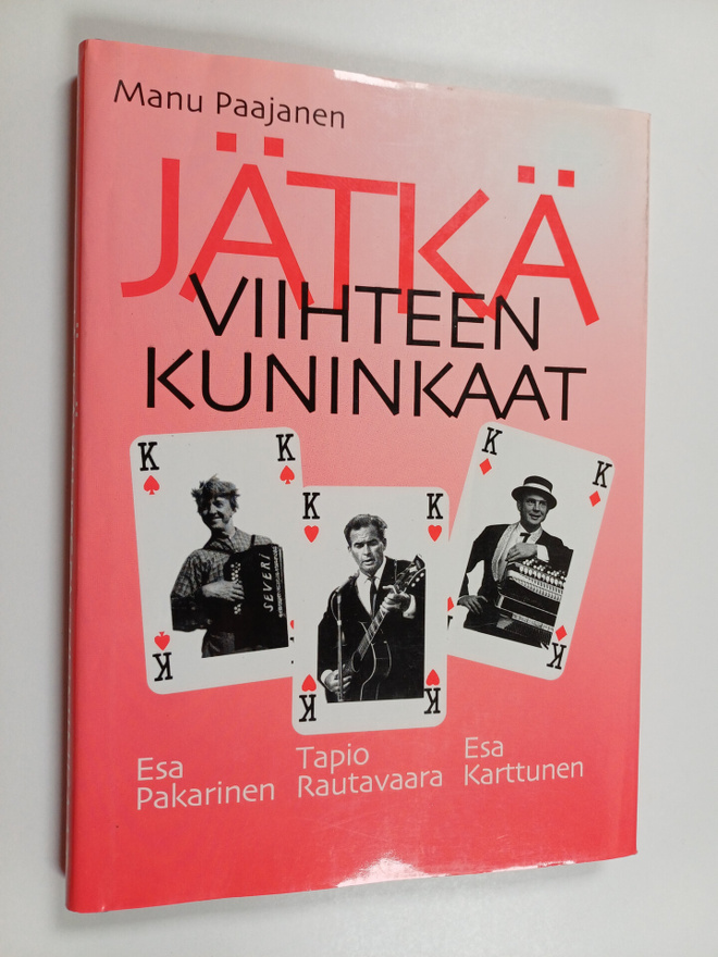 Manu Paajanen : Jätkäviihteen kuninkaat