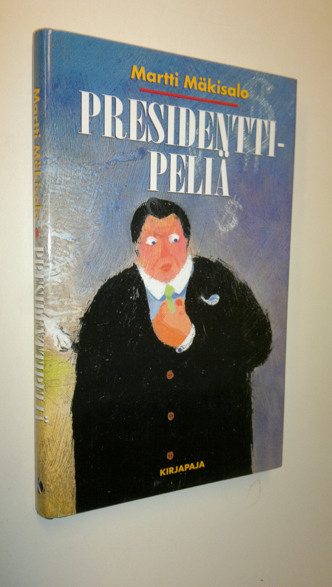 Martti Mäkisalo : Presidenttipeliä