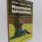 Myra Chave-Jones : Masennuksen kohtaaminen - pikkukuva 1