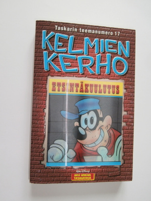 AKU ANKAN TASKUKIRJA TASKARIN TEEMANUMERO 17 KELMIEN KERHO