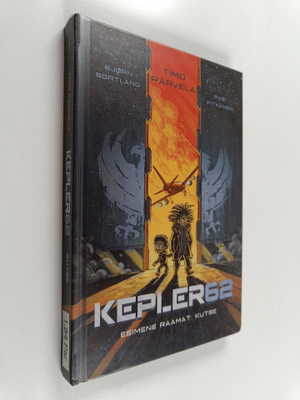 Timo Parvela : Kepler62, Esimene raamat - Kutse