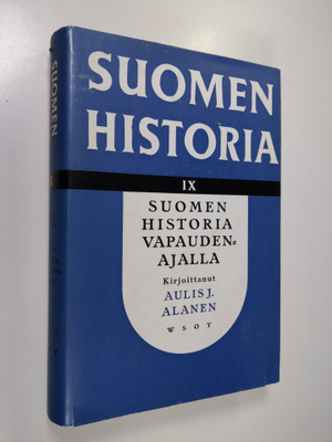Aulis J Alanen : Suomen historia 9 : Suomen historia vapa...