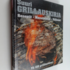 Chris ym. Schlesinger : Suuri grillauskirja : reseptit, m... - pikkukuva 1