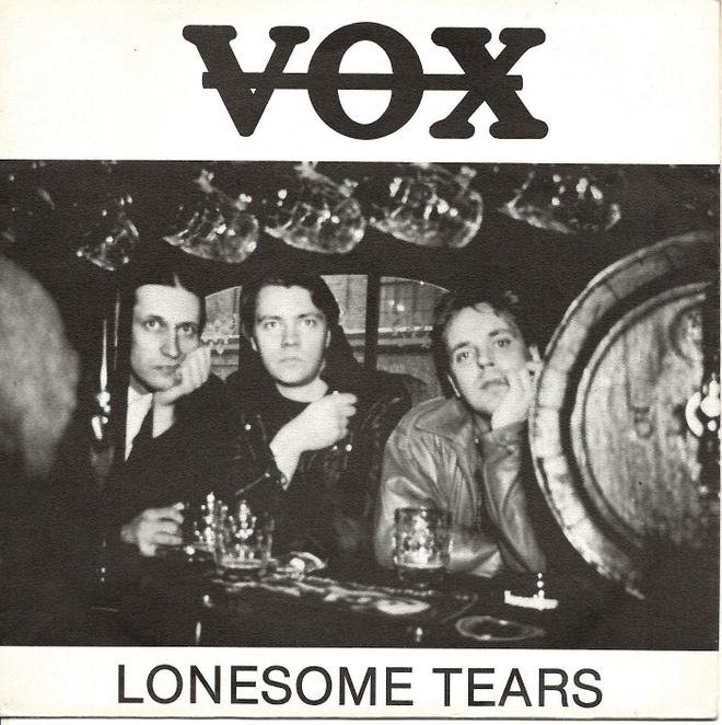 VOX: Lonesome Tears / Garage A Go Go  7"kk