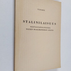 Stalinilaisuus : neuvostopolitiikka toisen maailmansodan ... - pikkukuva 1
