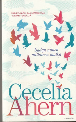 Cecelia Ahern, Sadan nimen mittainen matka