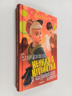 Kalle Veirto : Etsivätoimisto Henkka & Kivimutka ja kaupp...