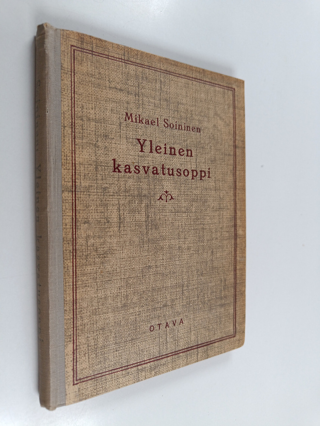 Mikael Soininen : Yleinen kasvatusoppi