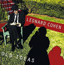 LEONARD COHEN: Old Ideas (CD), ks. esittely