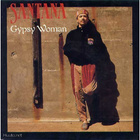 SANTANA :: GYPSY WOMAN / GOODNESS & MERCY :: VINYYLI 7" 1990 - pikkukuva 1