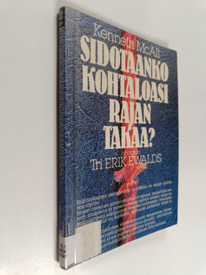 Kenneth McAll : Sidotaanko kohtaloasi rajan takaa