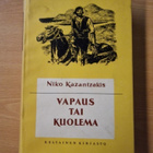 Niko Kazantzakis - Vapaus tai kuolema - pikkukuva 1