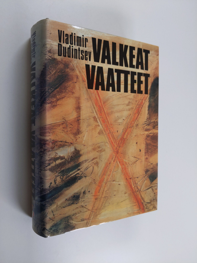 Vladimir Dudintsev : Valkeat vaatteet